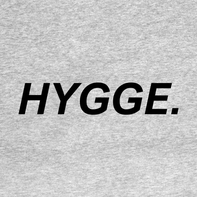 HYGGE. by drawnbysofie